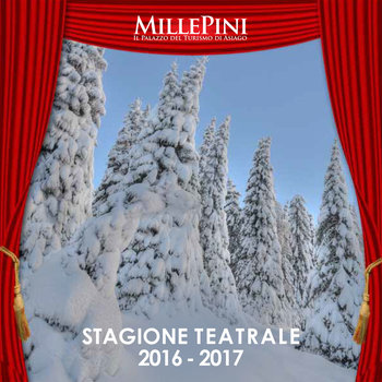 Stagione invernale teatro millepini 2016 2017