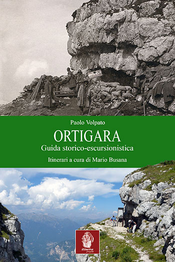 Ortigara - Guida storico-escursionistica