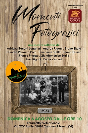 Mostra "MOmenti fotografici" a Canove