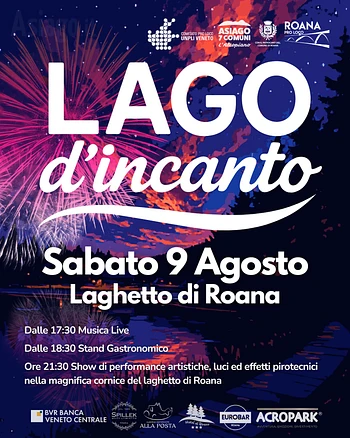 Lago d'incanto show di luci e fuochi artificiali sull'acqua al Laghetto di Roana