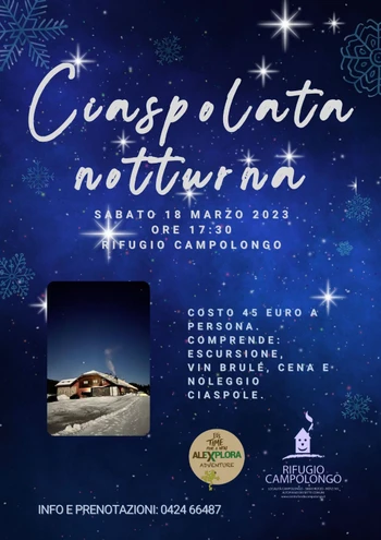 Ciaspolata notturna a Campolongo con cena in rifugio sabato 18 marzo 2023