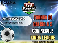 "RIVIERA CUP 2024" 5-a-side Football Tournament in Roana - 22 and 23 June 2024