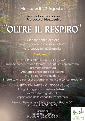 Oltre il respiro esperienza immersiva a Mezzaselva
