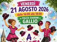"A ruota libera" Comedy-Show aus Jonglieren und riesigen Blasen – Gallio, Freitag, 21. August 2026