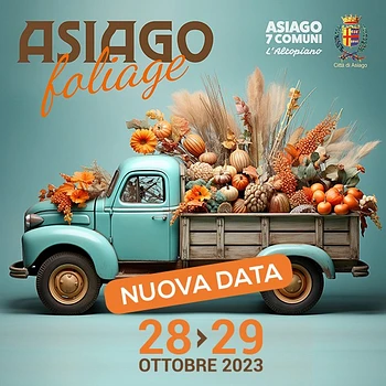 Asiago Foliage 2023: autumn colors and flavors - October 28 and 29, 2023