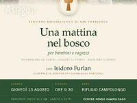 “Una mattina nel bosco” sul Sentiero di San Francesco - Rifugio Campolongo, Rotzo, giovedì 13 agosto 2026