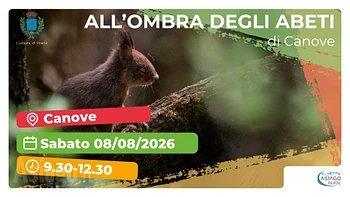 Escursione guidata all'ombra dei grandi abeti di Canove 8 agosto 2026