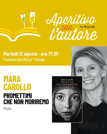 Aperitivo con l'Autore Mara Carollo ad Asiago