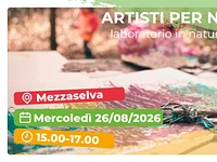 "Artisti per Natura" laboratorio per famiglie a Selvart - Mezzaselva, mercoledì 26 agosto 2026