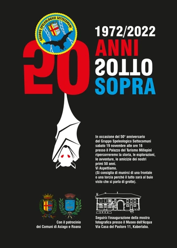 50 Anni Sotto Sopra - 50° Anniversario Gruppo Speleologico Settecomuni