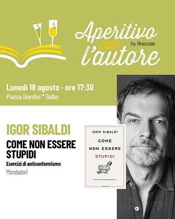 Aperitico con l'Autore Igor Sibaldi a Gallio