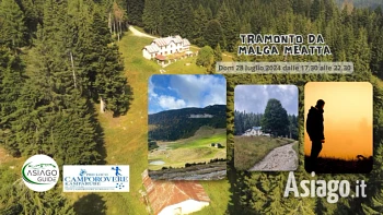 Escursione al tramonto a Malga Meatta sull'Altopiano di Asiago