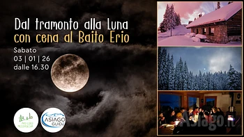 dal tramonto alla luna con cena al baito erio 3 ge