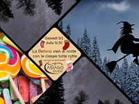 La befana vien di notte con le ciaspe tutte rotte - Giovedì 5 gennaio 2023 dalle 16.30 