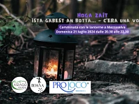 "Ista gabest an botta... C'era una volta" Escursione guidata serale - Mezzaselva, 21 luglio 2024