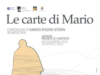 Mostra Le Carte di Mario al Museo Le Carceri di Asiago, da ottobre 2022 ad aprile 2023