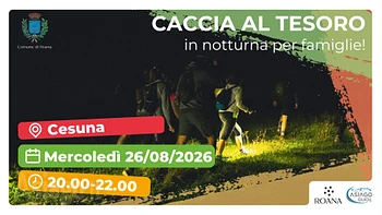 Caccia al tesoro in notturna a Cesuna 26 agosto 2026