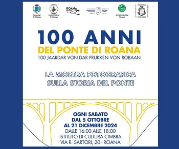Mostra 100 anni del ponte di Roana