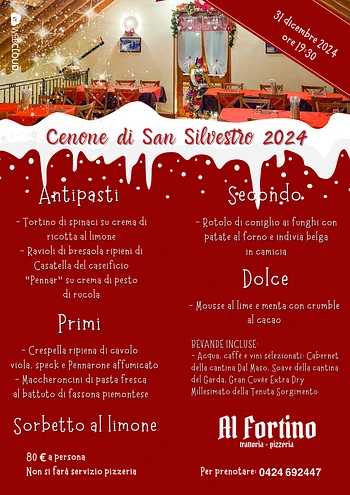 Cenone San Silvestro 2024 Capodanno 2025 alla Trattoria Pizzeria Al Fortino di Canove