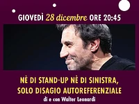 Walter Leonardi a Gallio in Nè di stand-up nè di sinistra