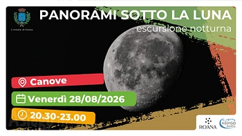 Escursione Panorami sotto la luna piena a Canove 28 agosto 2026