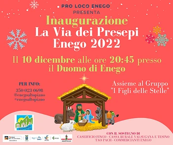 Inaugurazione de "La Via dei Presepi" a Enego - 10 dicembre 2022