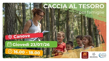 Caccia al tesoro a Canove con Asiago Guide 23 luglio 2026