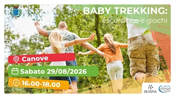 Baby trekking a Canove 29 agosto 2026