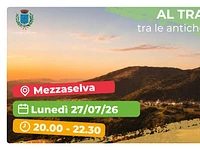 Escursione "Al tramonto tra le antiche contrade di Mezzaselva" - Mezzaselva, lunedì 27 luglio 2026