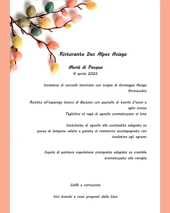 Pranzo di Pasqua 2023 Ristorante Des Alpes Asiago