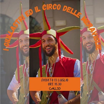 I Giullastri e il Circo delle Meraviglie a Gallio 13 luglio 2024