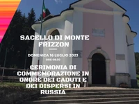 Commemoration of the Fallen and Missing in Russia at the Sacello di Frizzon, Enego - 16 July 2023