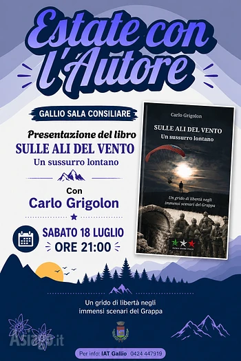 Incontro con l'autore Carlo Grigolon a Gallio 18 luglio 2026