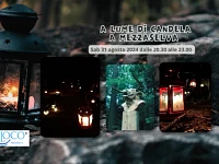 "A lume di candela a Mezzaselva" escursione guidata - 31 agosto 2024