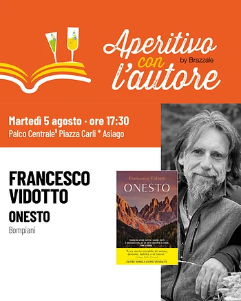 Aperitivo con l'Autore Francesco Vidotto ad Asiago