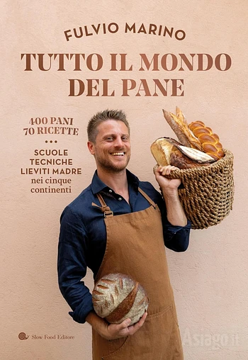 Presentazione del libro Tutto il mondo del pane ad Asiago 25 luglio 2026