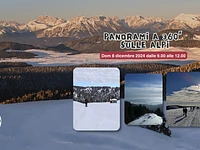"Panorami a 360° sulle Alpi" ciaspolata - domenica 8 dicembre 2024 dalle 9.00