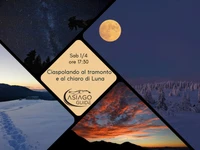 Ciaspolando al tramonto e al chiaro di Luna  - Sabato 1 aprile 2023 dalle 18.00
