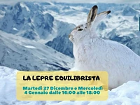 The equilibrist hare: workshop for children at the Naturalistic Museum of Asiago-4 January 2023