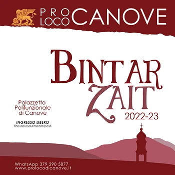 Bintar Zait 2022 in Canove di Roana - 10., 24., 28. und 29. Dezember 2022 und vom 2. bis 5. Januar 2023