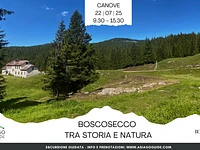 GEFÜHRTE EXKURSION "Die Malga Bosco Secco zwischen Geschichte und Natur" - Canove, Dienstag 22 Juli 2025