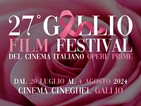 27° GALLIO FILM FESTIVAL - Festival del Cinema Italiano e Internazionale Opere Prime - Gallio, dal 20 luglio al 4 agosto 2024