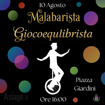 Malabarista spettacolo di giocoleria ed equilibrismo a Gallio estate 2025