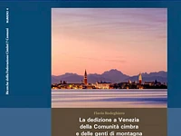 Presentazione del libro "La dedizione a Venezia della Comunità Cimbra e delle Genti di Montagna"