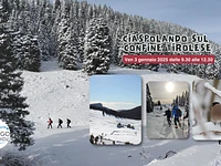 Ciaspolando sul confine trentino | Venerdì 3 gennaio 2025 dalle 9.30