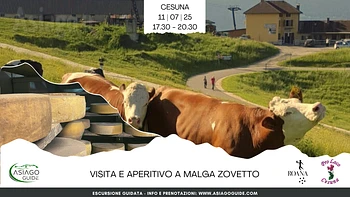 Escursione con visita e aperitivo a Malga Zovetto
