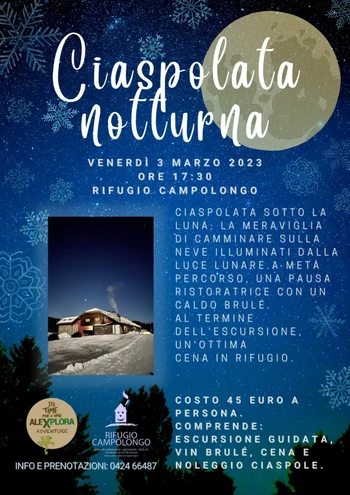 Ciaspolata notturna a Campolongo con cena in rifugio 3 marzo 2023