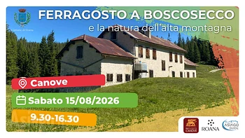 Ferragosto a Boscosecco con Asiago Guide e la Pro Loco Canove 15 agosto 2026