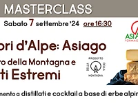 "Sapori d’Alpe: Asiago Prodotto della Montagna e Spiriti Estremi" - Asiago, 7 settembre 2024