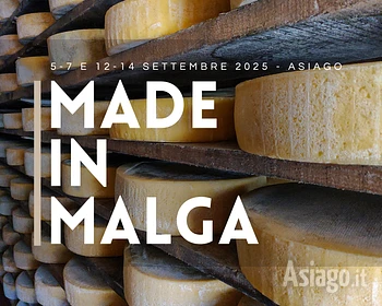 Made in Malga 2025 Asiago